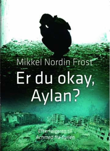Er du Okay, Aylan